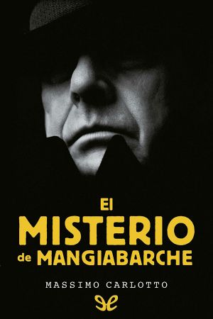 [El Caimán 02] • El Misterio De Mangiabarche